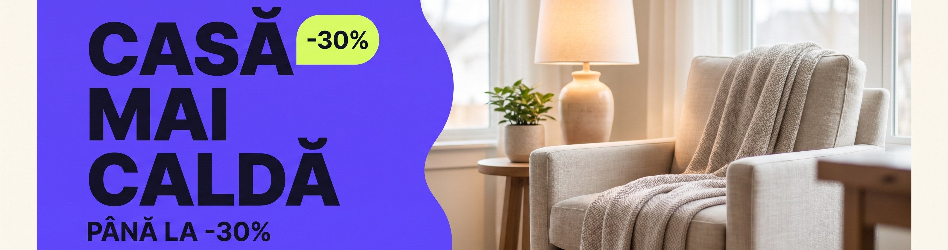 Casă mai caldă – până la -30%